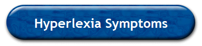 Hyperlexia Symptoms